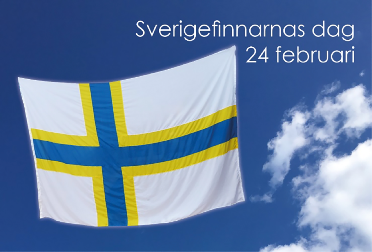 Blå himmel, sverigefinska flaggan och texten "Sverigefinnarnas dag 24 februari". 